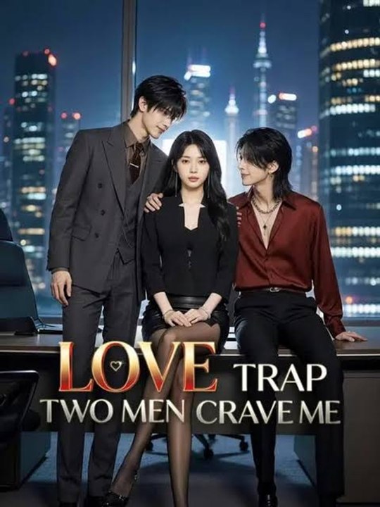 LOVE TRAP TWO MEN CRAVE ME