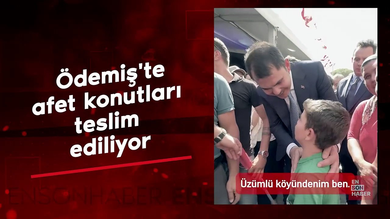 Murat Kurum paylaştı: Ödemiş'te afet konutları teslim ediliyor