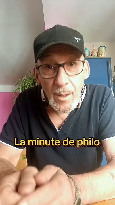 La minute philo 🙄