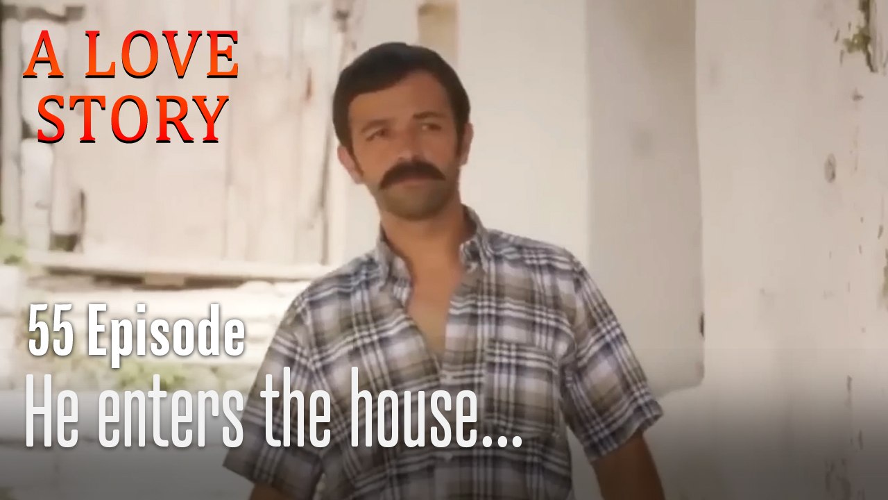 He enters the house...-Episode 55