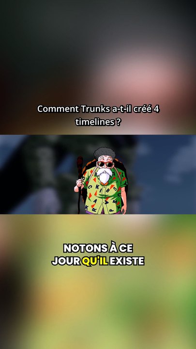 Le paradoxe Trunks‑Cell _ comment 4 timelines ont été créées