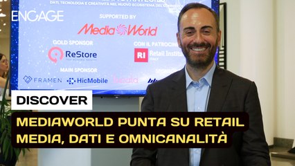 MediaWorld: «Il retail media oggi si gioca sull'integrazione tra fisico e digitale»