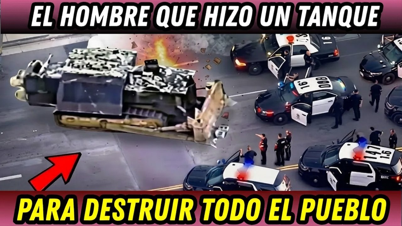Convirtió un bulldozer en tanque para vengarse ¡y arrasó con todo el pueblo!