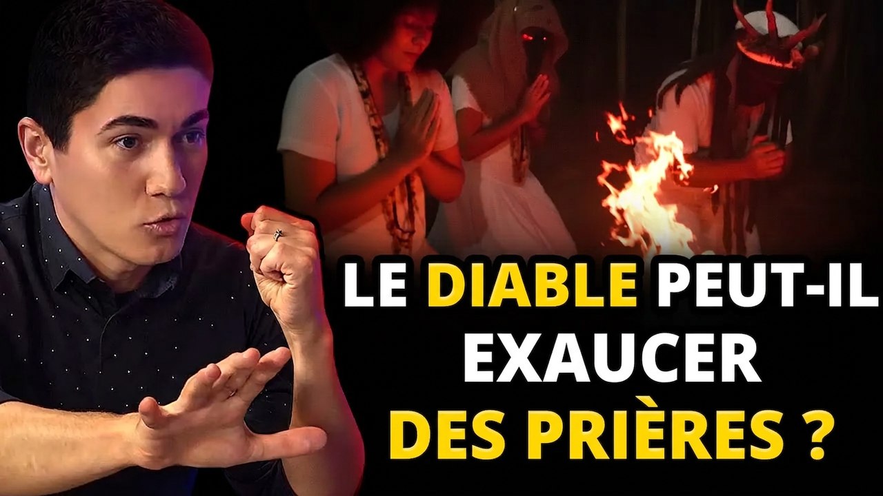 Pourquoi personne n'en parle ? Le diable peut-il vraiment exaucer des prières ?