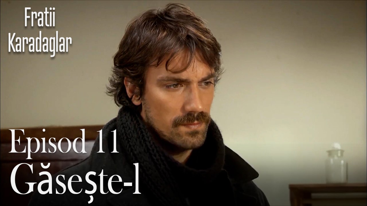 Găsește-l-Fratii Episod 11