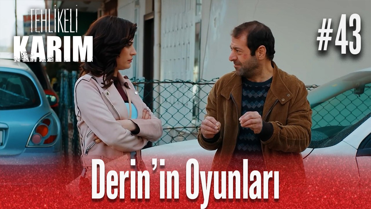 Derin'in Oyunları #43