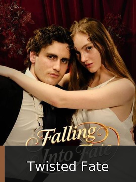 Falling Into Fate #engsub #fullepisode💎🎬 | Twisted Fate