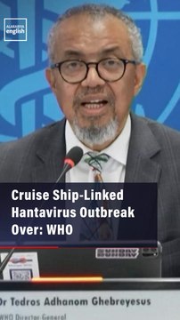 Cruise Ship-Linked Hantavirus Outbreak Over: WHO
