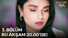 Muhtemel Aşk 3.Bölümü ile Bu Akşam 20.00'de Show TV'de!