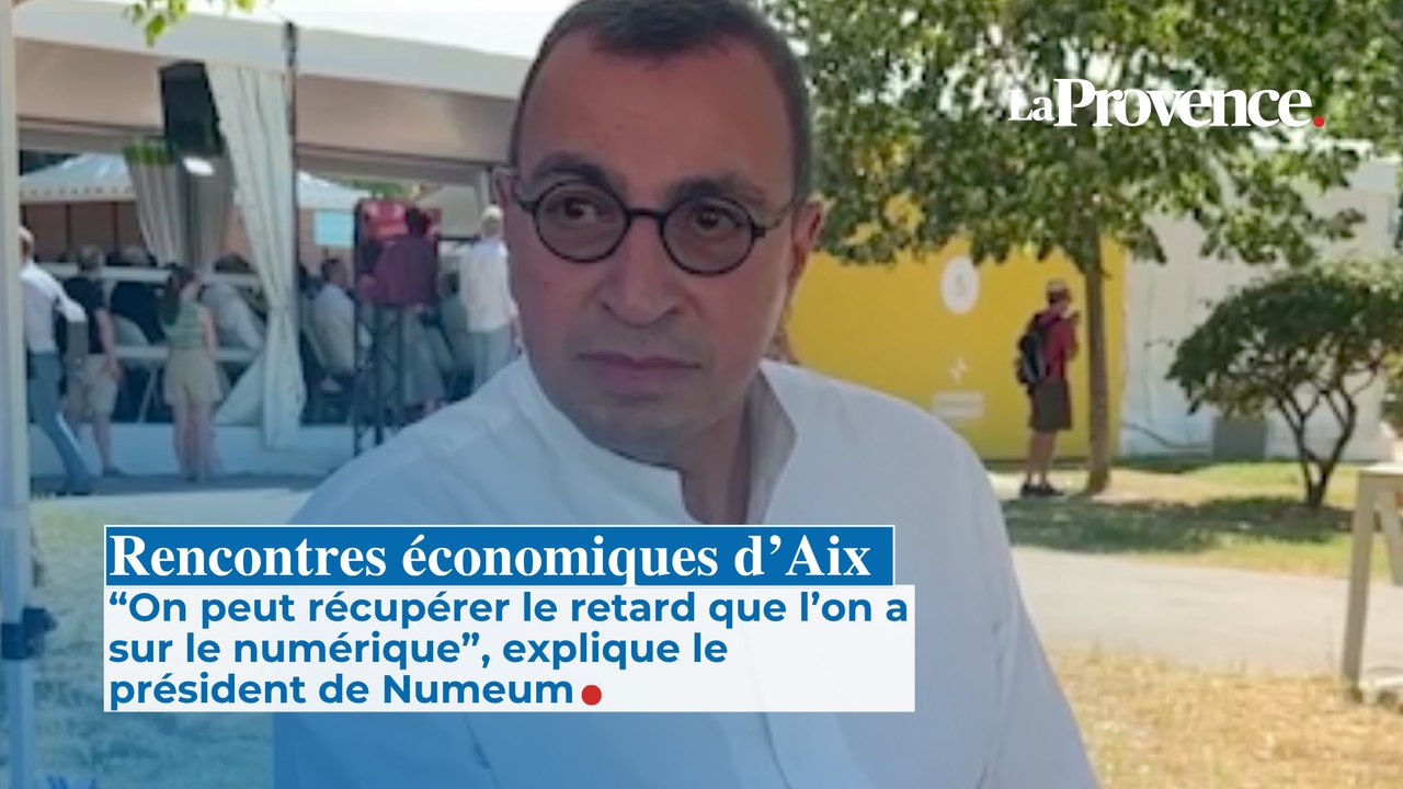 Rencontres économiques d'Aix : "On peut récupérer le retard que l'on a  sur le numérique"