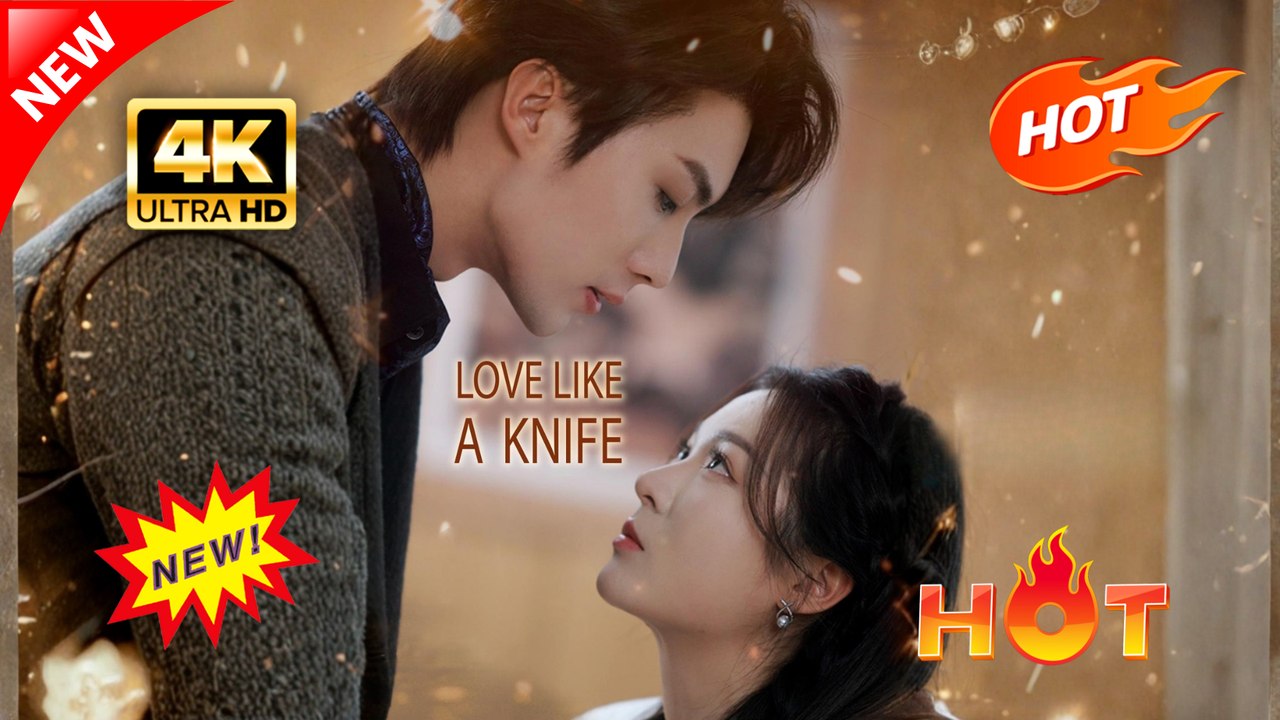 Love Like A Knife (Full Movie) | Hot Romance Dramatic 2026