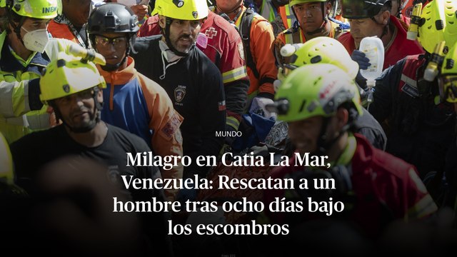 Milagro en Catia La Mar, Venezuela: Rescatan a un hombre tras ocho días bajo los escombros