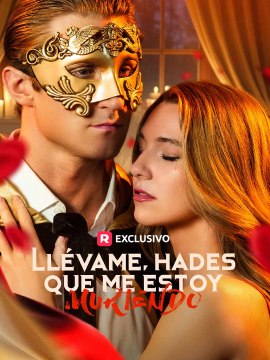 Llévame, Hades, que me estoy muriendo en Español ReelShort 🔥🔥🔥FULL MOVIES ENGLISH SUB 2026