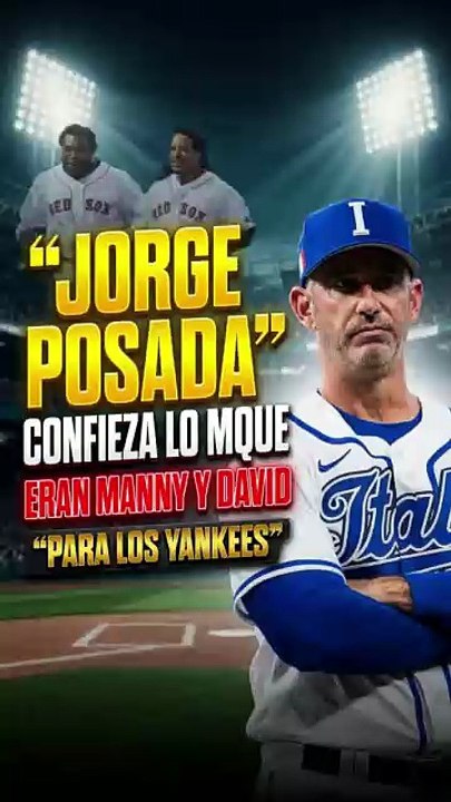 JORGE POSADA confesó en una entrevista lo que significaba para él y los Yankees la presencia de Manny Ramirez y David Ortíz.