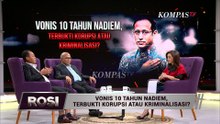 Apa Bukti Niat Jahat Nadiem Makarim? Guru Besar Ilmu Hukum Bedah Pertimbangan Hakim | ROSI