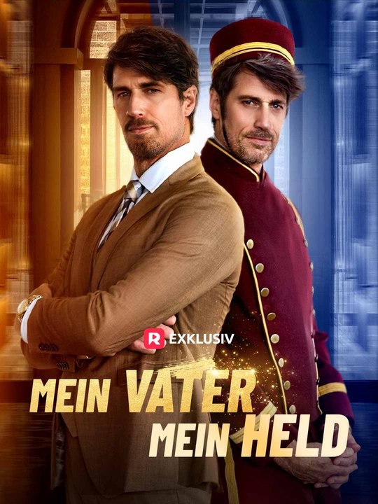 Mein Vater, mein Held Ganze Folge