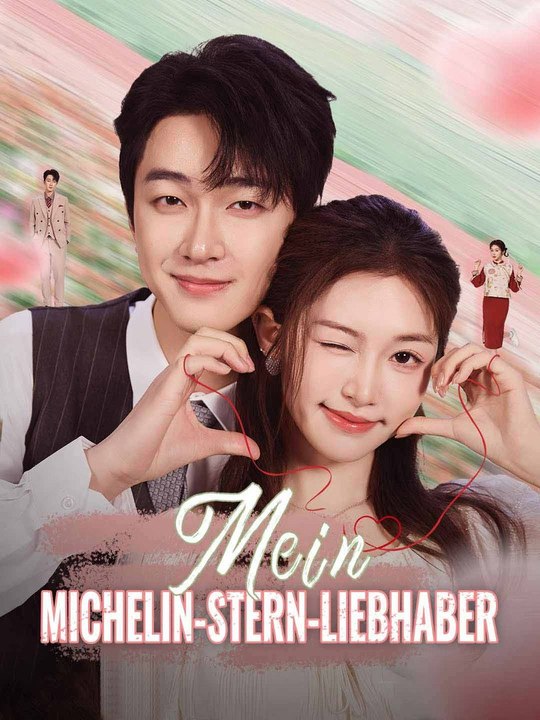 Mein Michelin-Stern-Liebhaber Ganze Folge