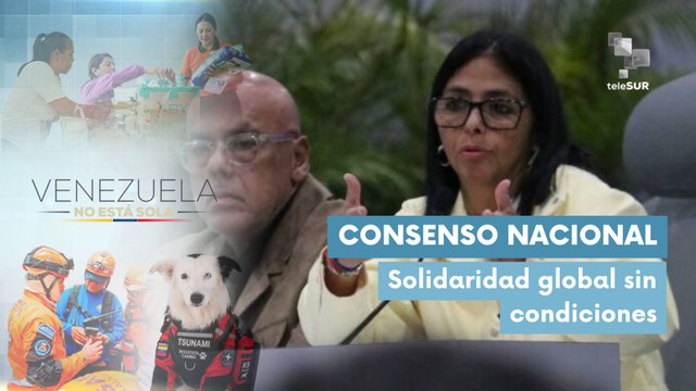 Pdta. (E) de Venezuela Delcy Rodríguez destaca la masiva respuesta internacional tras sismos