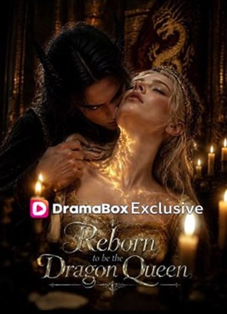 Reborn to be the Dragon Queen