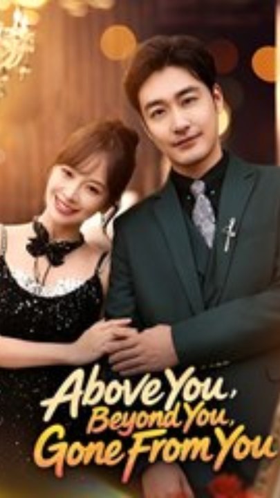 Above You Beyond You Gone from You - FULL MOVIE | 2026 Exclusive