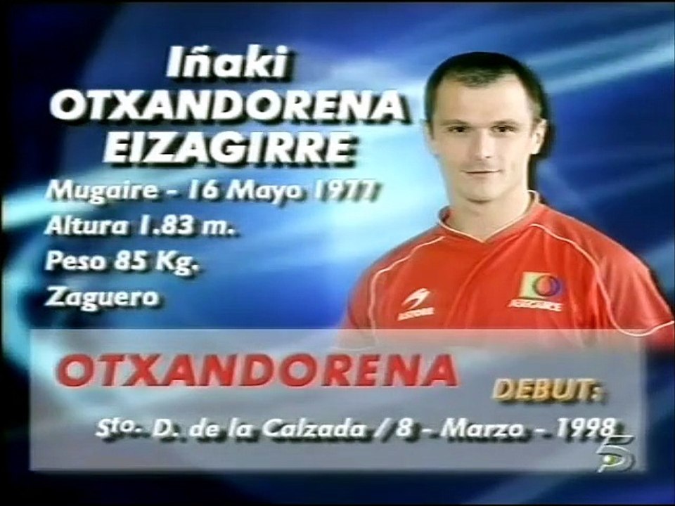 OLAIZOLA II - OTXANDORENA vs BENGOETXEA VI - BELOKI (Labrit · 2007) Mano (480p_30fps_H264-128kbit_AAC)