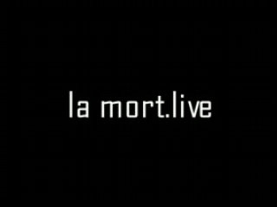 La mort.live