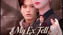 My Ex Fell For Her Foster Mom- Full Drama Movie English Sub