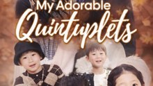 My Adorable Quintuplets- Drama Movie english Sub