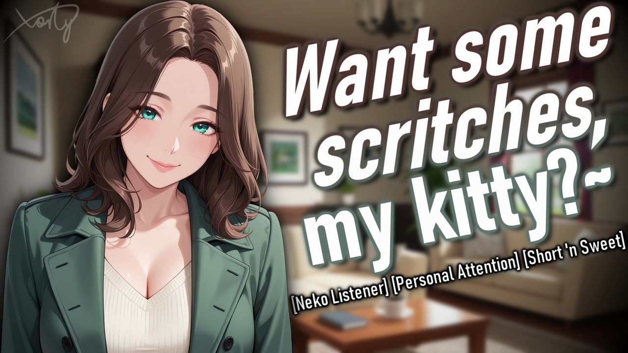 ASMR Giving My Kitty Headpats And Attention [F4A][Short 'n Sweet][Cuddles][Neko Listener][Personal Attention]