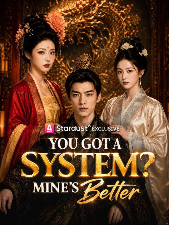 You Got a System Mine's Better