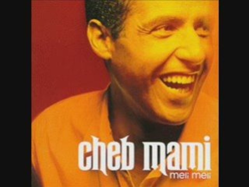 Cheb Mami Let my cry