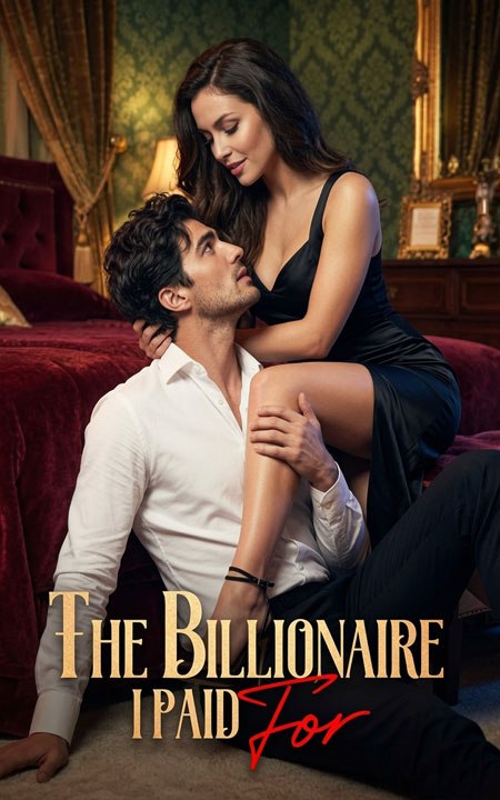 The Billionaire I Paid For -FULL MOVIES ENGLISH SUB 2026
