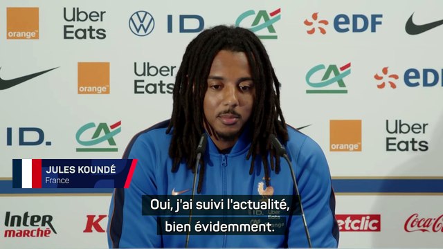 Koundé : “Bordeaux ? Une situation très triste”