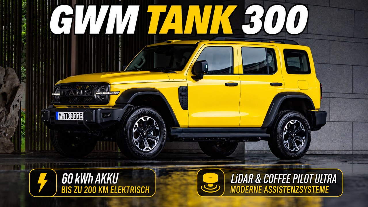 2027 GWM Tank 300: 60 kWh Akku und bis zu 200 km elektrische Reichweite