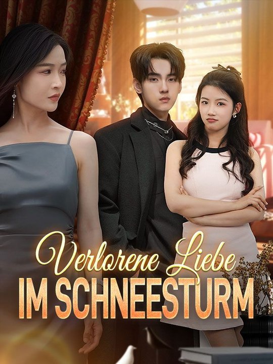 Verlorene Liebe im Schneesturm Ganze Folge