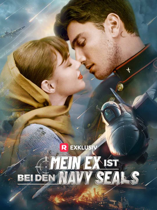 Mein Ex ist bei den Navy SEALs Ganze Folge