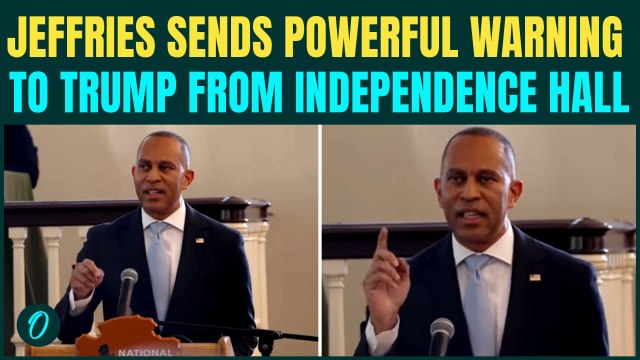 ‘NO KINGS IN AMERICA’: Hakeem Jeffries EXPLODES At Trump in EXPLOSIVE Independence Hall Address