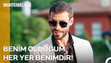 Kadir'in Gelişi Tüm Dikkatleri Üzerine Çekti - Muhtemel Aşk 3. Bölüm