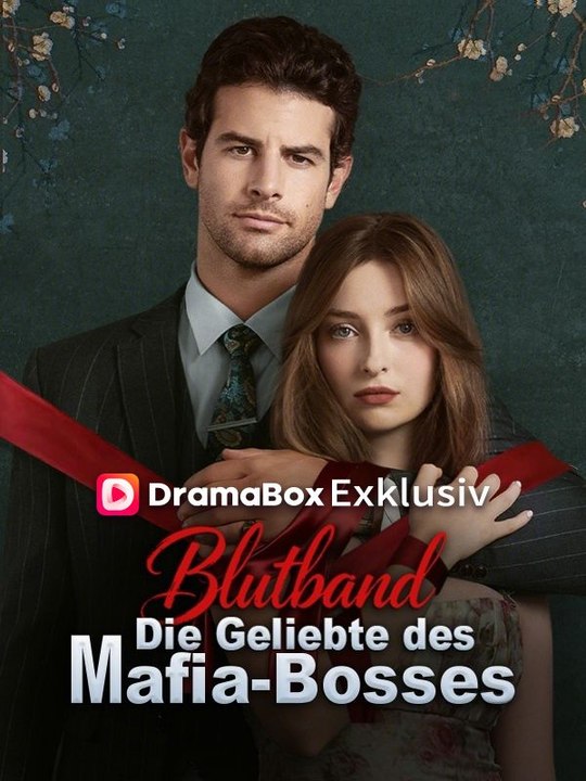 Blutband: Die Geliebte des Mafia-Bosses | Das Minidrama | Delust Language