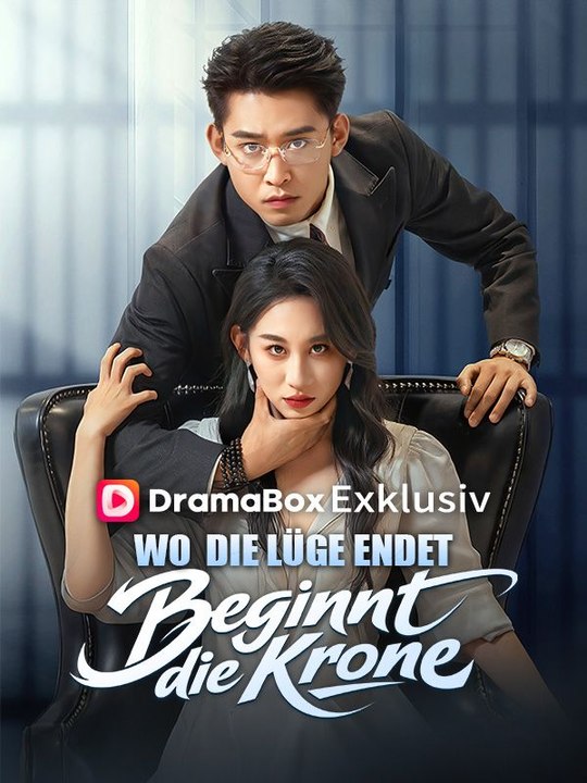 Wo die Lüge endet, beginnt die Krone | Das Minidrama | Delust Language
