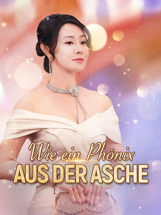 Wie ein Phönix aus der Asche | Das Minidrama | Delust Language