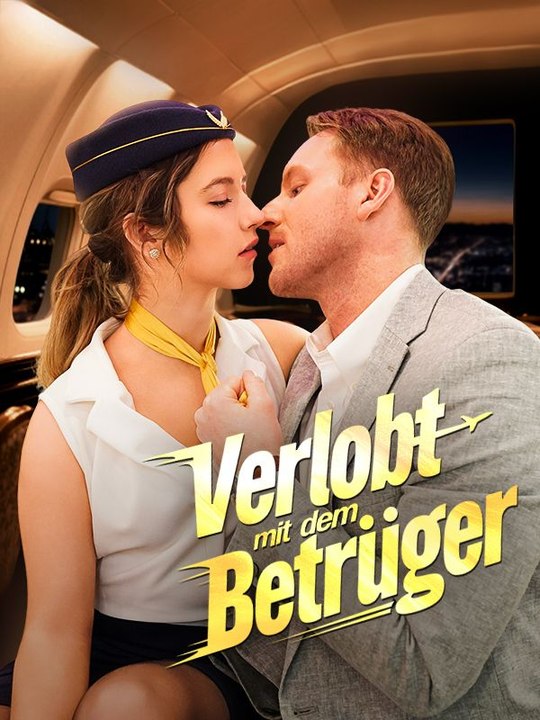 Verlobt mit dem Betrüger | Das Minidrama | Delust Language