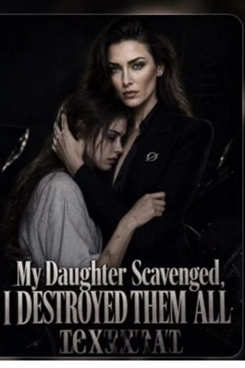 My daughter scavenged i destroyed them all - Full