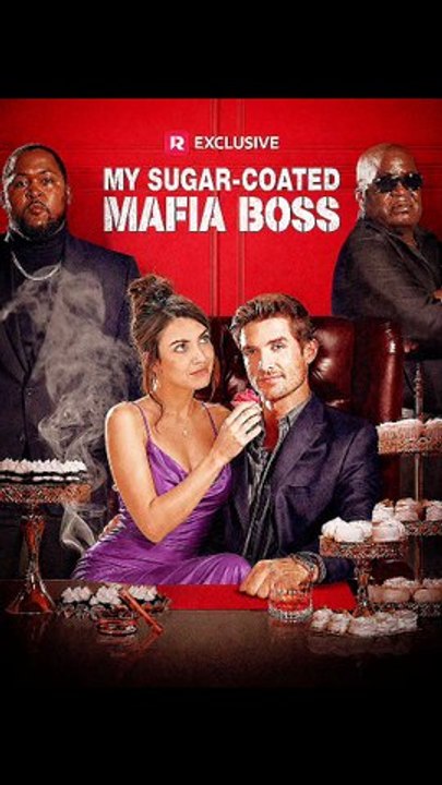 My Sugar-coated Mafia Boss Short Drama Full HD 720p - video Dailymotion