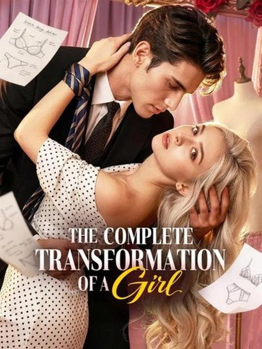 The complete transformation of a girl - (2026) - FULL ENGSUB | Reelshort Hot HD
