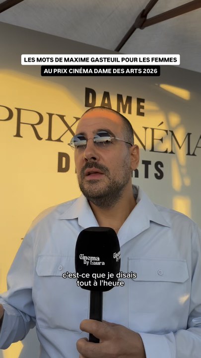 Les mots de Maxime Gasteuil au Prix Cinéma Dame des Arts 2026