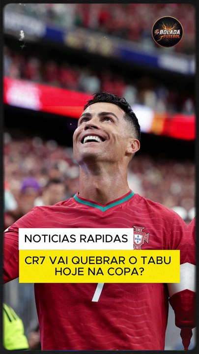 CR7 VAI QUEBRAR O TABU HOJE NA COPA