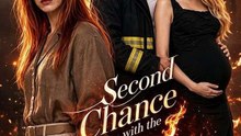Second Chance With The Fire Chief FULL MOVIES ENGLISH SUB
