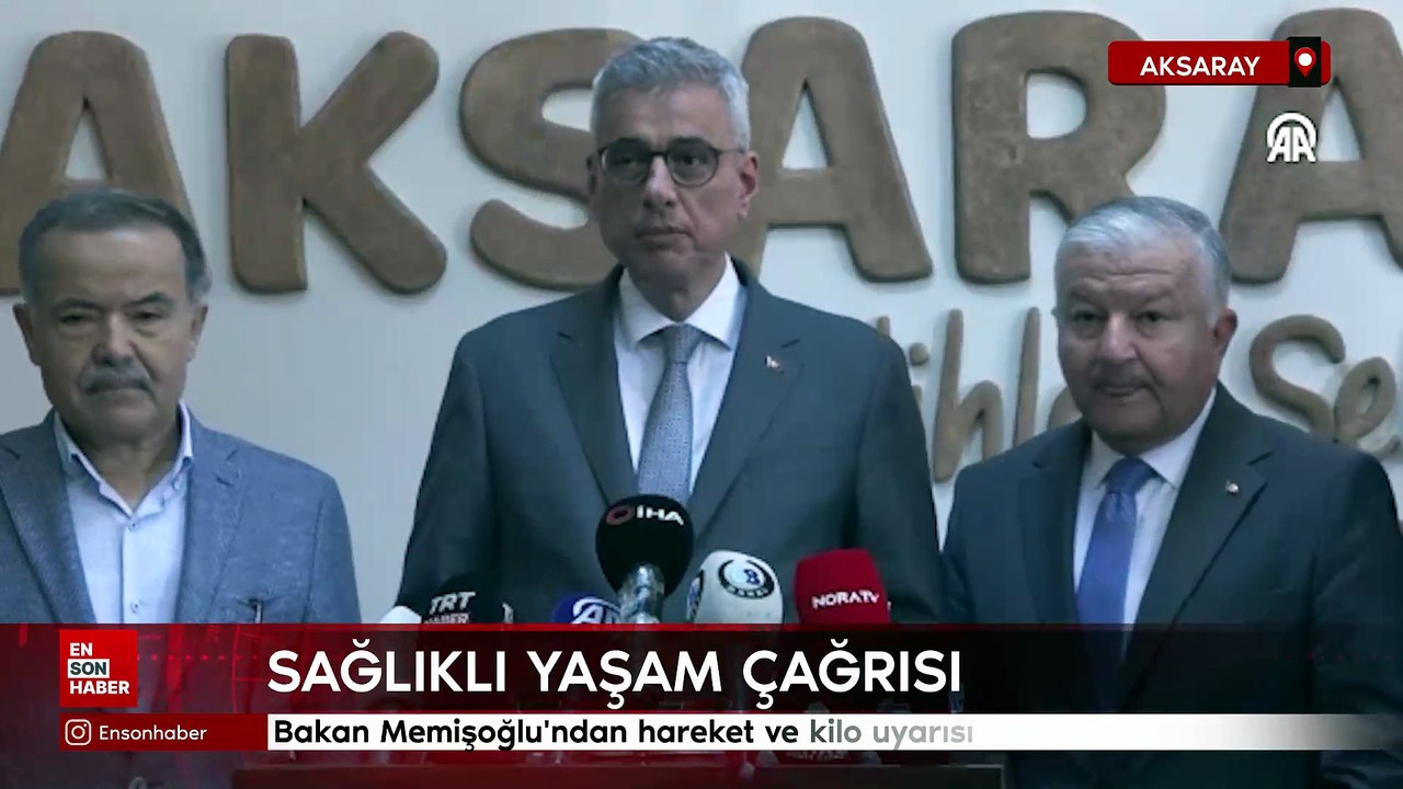 Bakan Memişoğlu'ndan hareket ve kilo Uyarısı