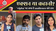 Public Review: Alia-Sharvari की 'Alpha' ने जीता दिल या किया निराश? जानिए audience का फैसला
